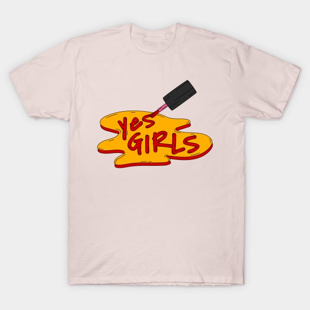 Yes Girls T-Shirt by Utopia Shop